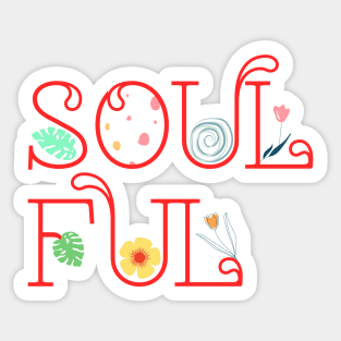 Soulful Sticker